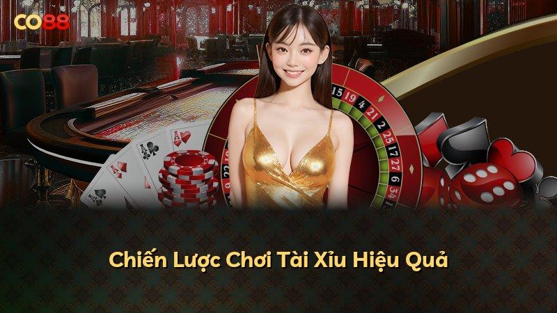 Chiến Lược Chơi Tài Xỉu Hiệu Quả