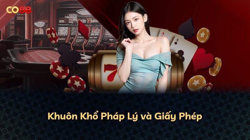 Khuôn Khổ Pháp Lý và Giấy Phép