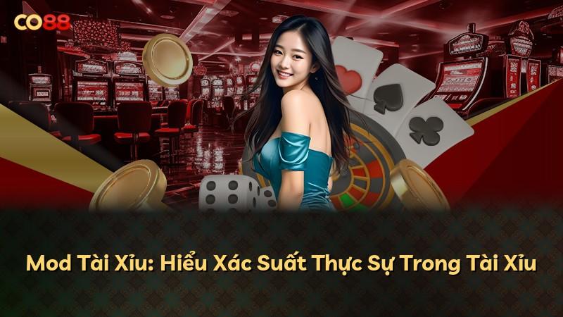 Mod Tài Xỉu: Hiểu Xác Suất Thực Sự Trong Tài Xỉu