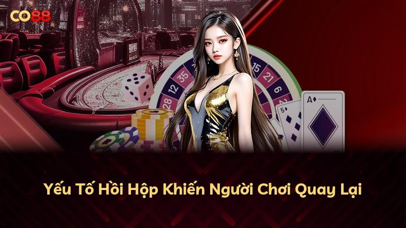 Yếu Tố Hồi Hộp Khiến Người Chơi Quay Lại