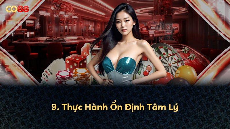 9. Thực Hành Ổn Định Tâm Lý