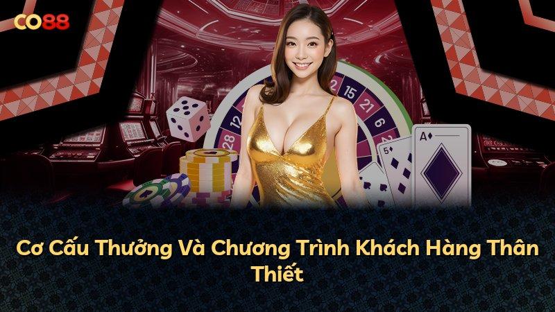 Cơ Cấu Thưởng Và Chương Trình Khách Hàng Thân Thiết