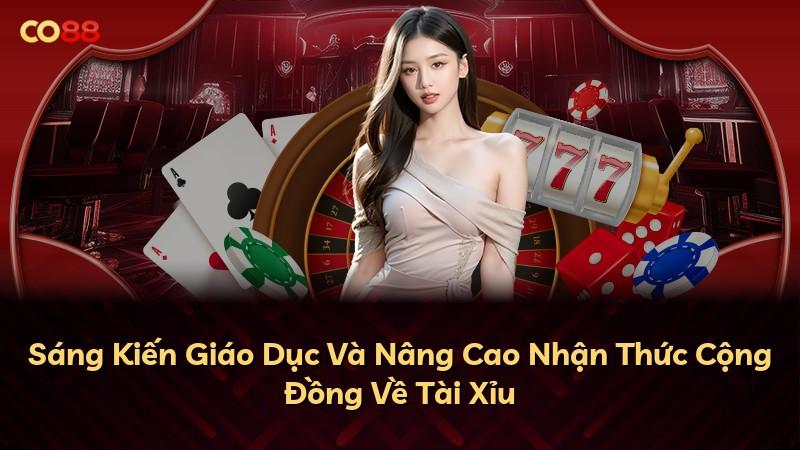 Sáng Kiến Giáo Dục Và Nâng Cao Nhận Thức Cộng Đồng Về Tài Xỉu