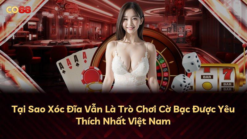 Tại Sao Xóc Đĩa Vẫn Là Trò Chơi Cờ Bạc Được Yêu Thích Nhất Việt Nam
