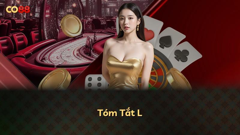 Tóm Tắt L