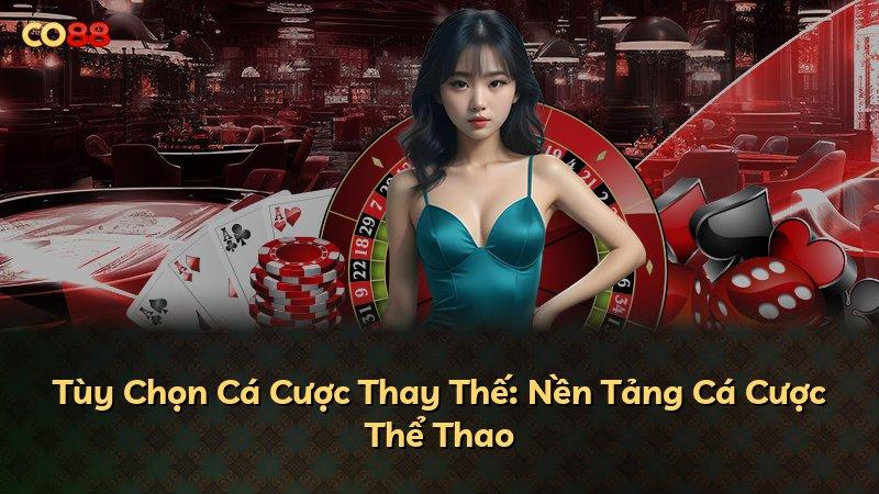 Tùy Chọn Cá Cược Thay Thế: Nền Tảng Cá Cược Thể Thao